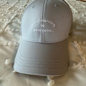 Baseball hat “good morning to everyone”